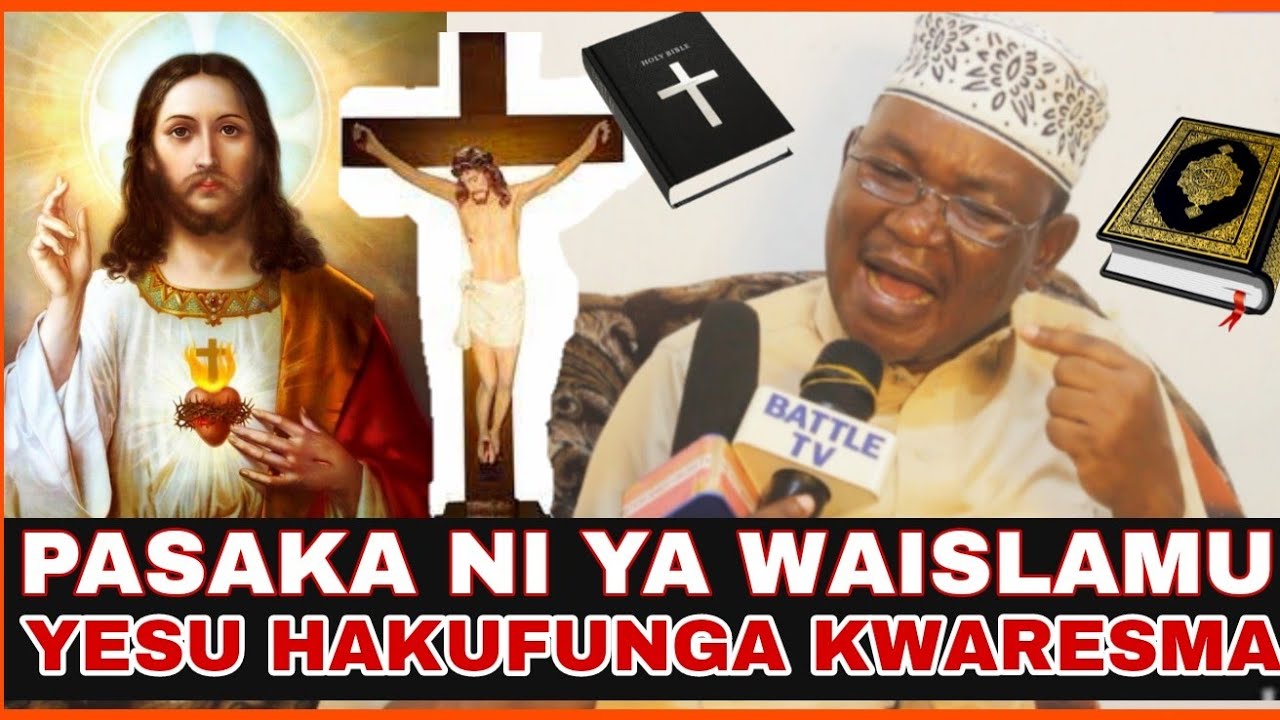SHEIKH SHAFII ATOA UFAFANUZI SIKUKUU YA PASAKA/ WAISLAMU INATUHUSU ZAIDI/ HAKUNA KWARESMA YESU......