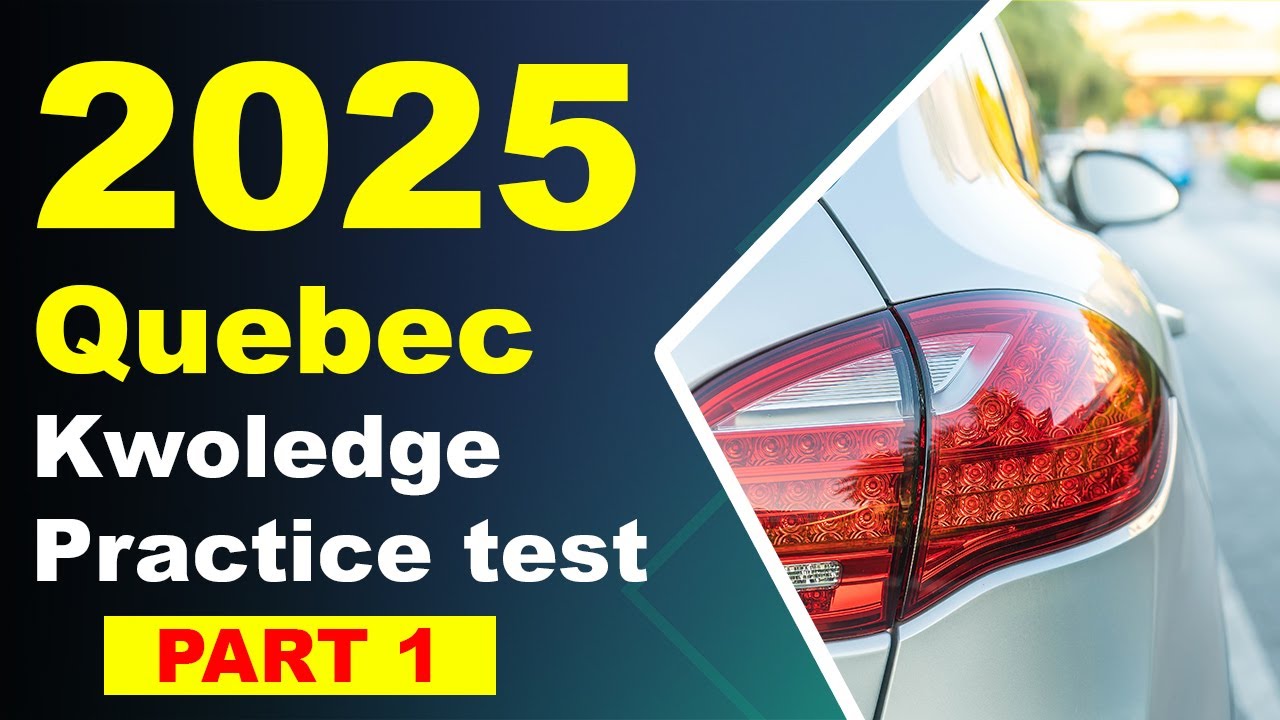 Can You Pass the Quebec Driving Theory Test 2025? Try These Questions! 🛑
