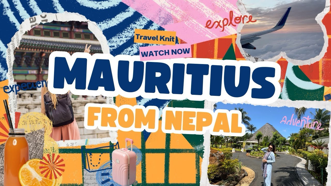 Mauritius 🇲🇺 from Nepal 🇳🇵 (Solo Travelers Diaries)