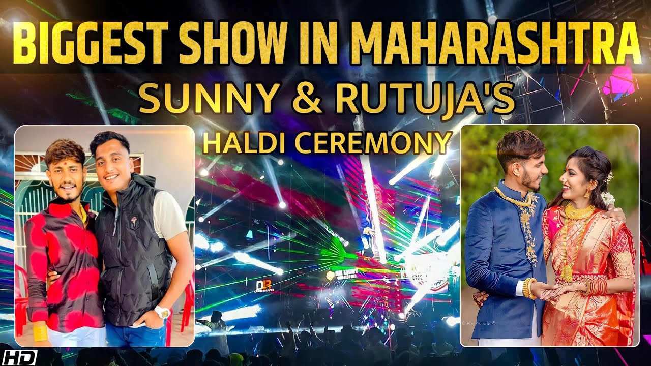 Sunny Jadhav Haldi Ceremony - DJ Akash Phaltan With RP SOUND & RK Lights-Biggest in Show Maharashtra