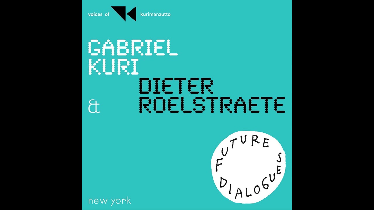 Gabriel Kuri & Dieter Roelstraete