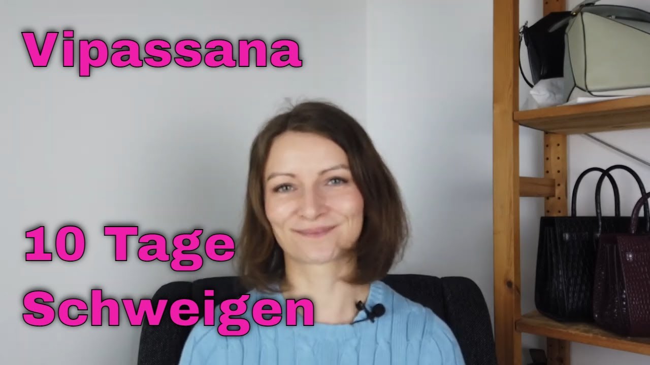 Vipassana 10 Tage Schweigen Teil 1/3 Meditationskurs, Leadership, Challenges, Regeln Triebel deutsch