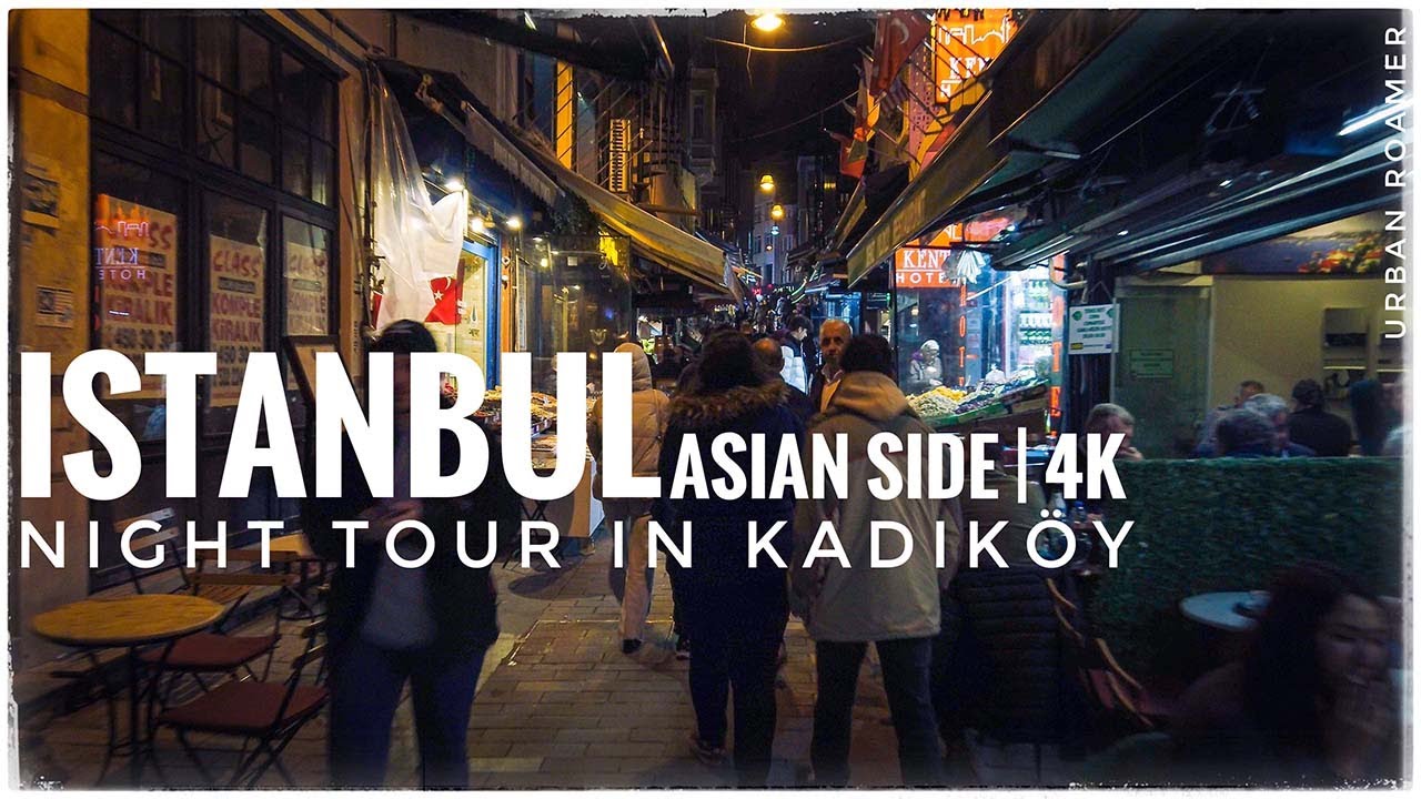 🇹🇷 TURKEY, Istanbul Walking Tour in Kadik&ouml;y at Night during Winter Season in 4K