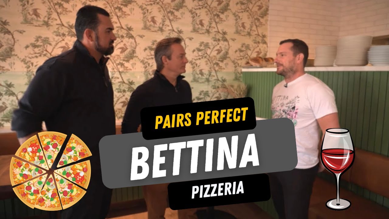 Bettina Pizzeria | Pairs Perfect