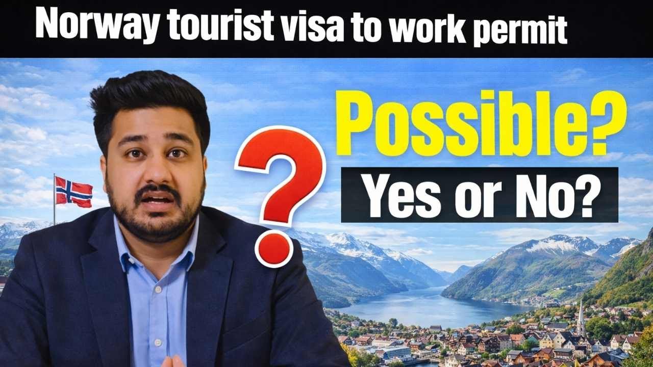 Convert Norway Tourist Visa to Work Visa Legally | Step-by-Step Guide for Indians
