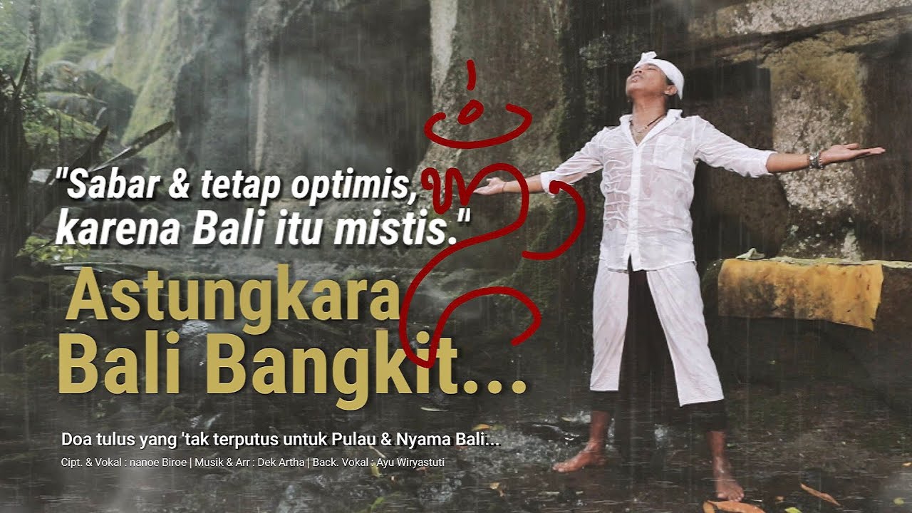 DOA UNTUK BALI - ASTUNGKARA BALI BANGKIT