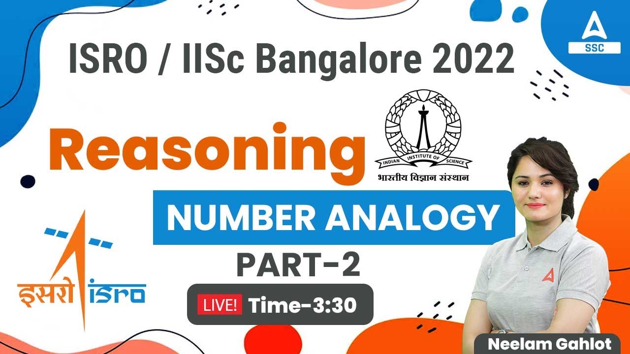 ISRO Recruitment 2022 | IISc Bangalore | Reasoning by Neelam Gahlot | Number Analogy-2
