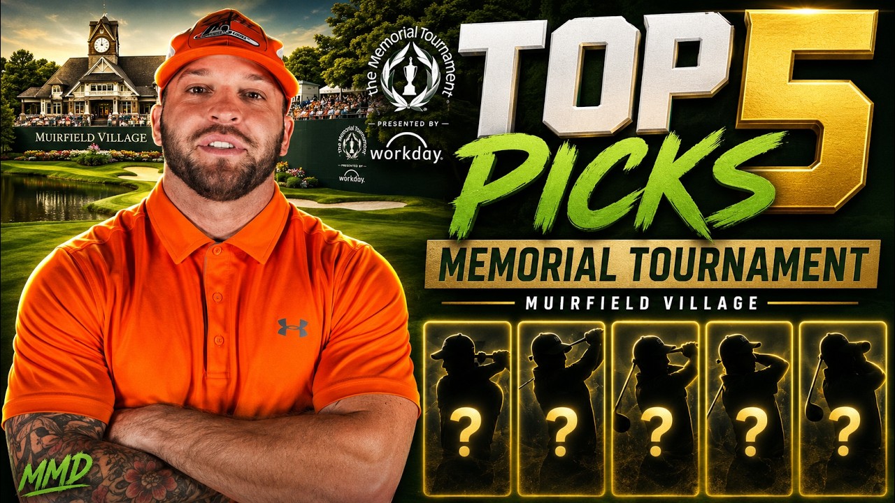 My Top 5 Picks to Win the Memorial Tournament at Muirfield Village