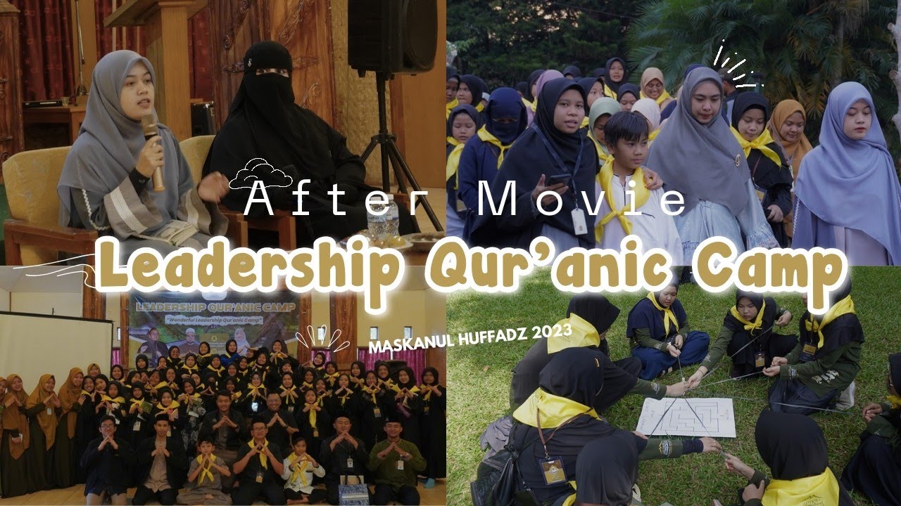 KESERUAN BELAJAR AL-QUR'AN DI ALAM BEBAS | Leadership Quranic Camp 2023 | MASKANUL HUFFADZ INDONESIA