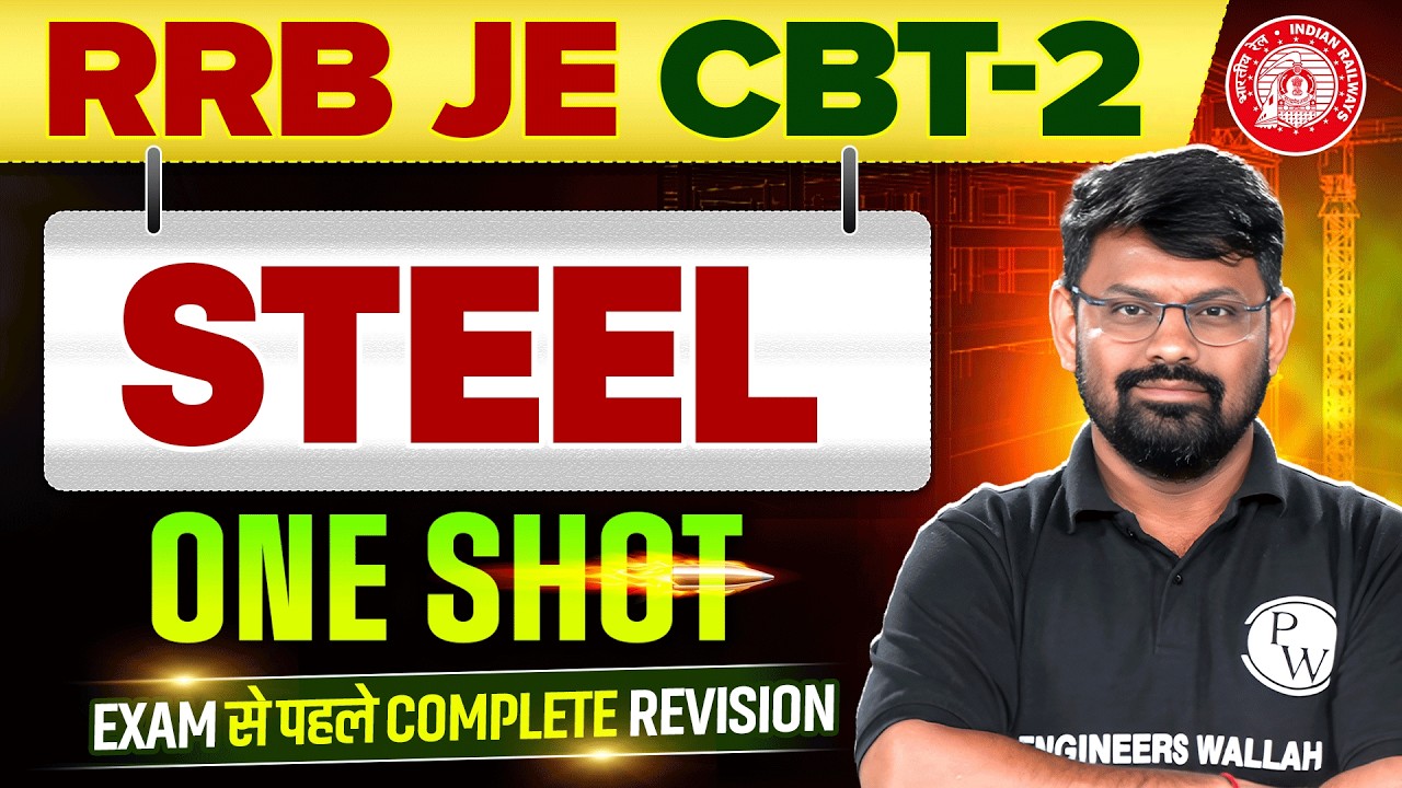 Steel in ONE SHOT 🔥|  RRB JE CBT 2 Civil Engineering | RRB JE CBT 2 Preparation