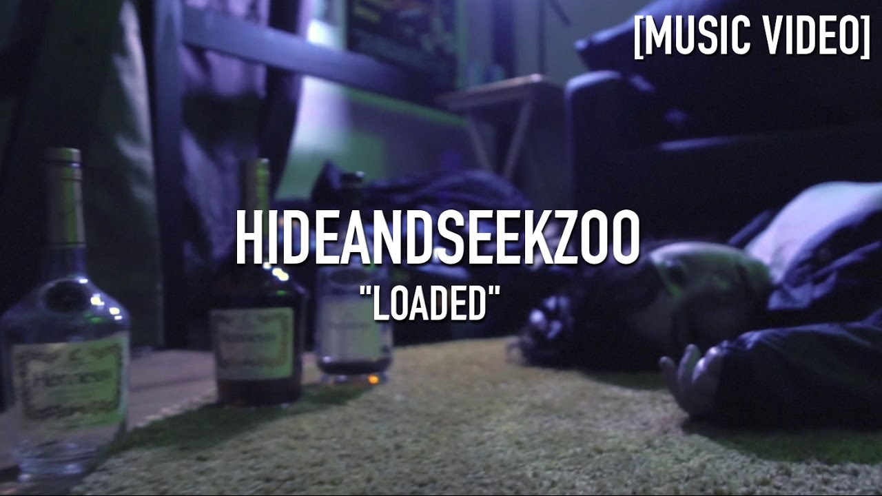 HideandSeekZoo - Loaded ( Prod. By 97lix ) [ Music Video ]