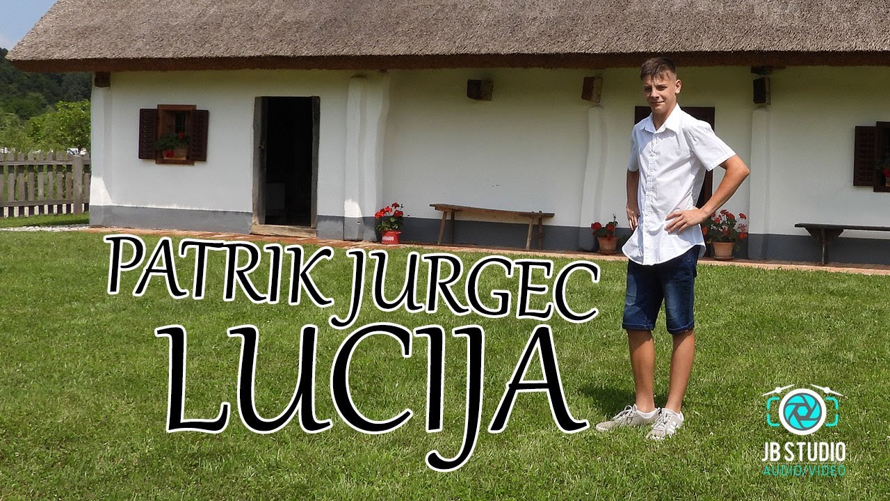 PATRIK JURGEC - LUCIJA (official video)