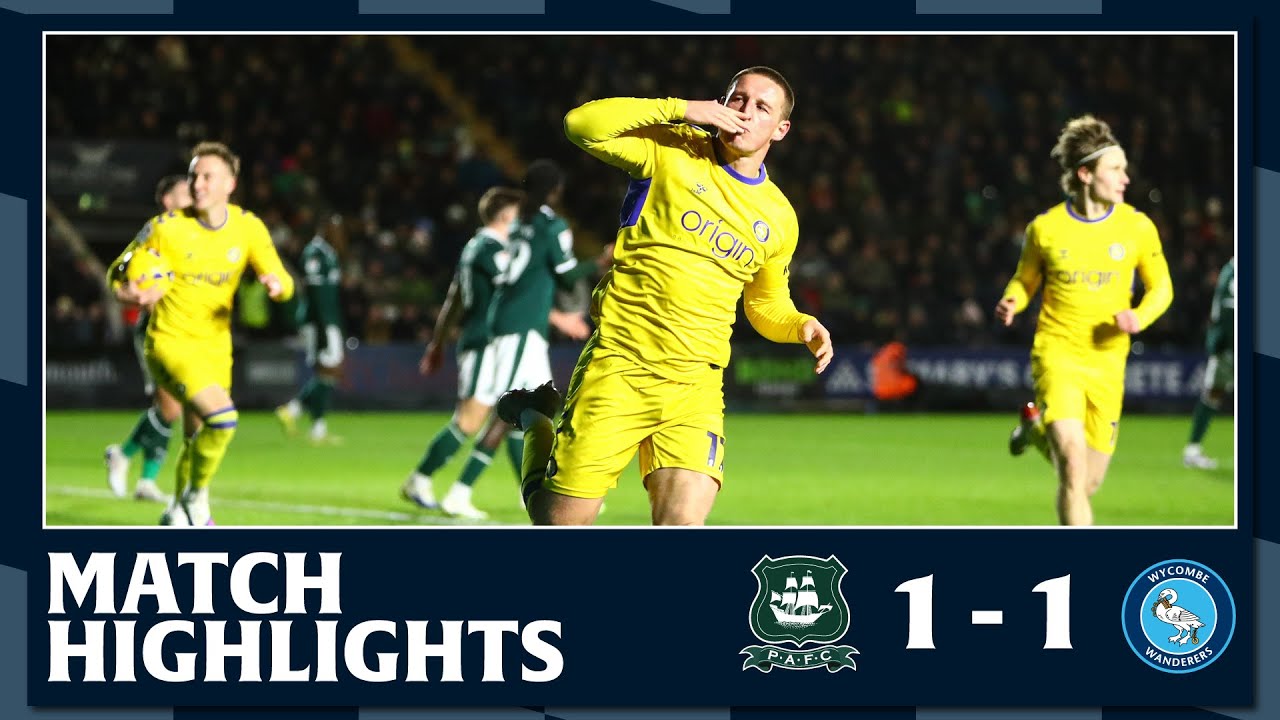 Match Highlights: Plymouth Argyle 1 - 1 Wycombe Wanderers