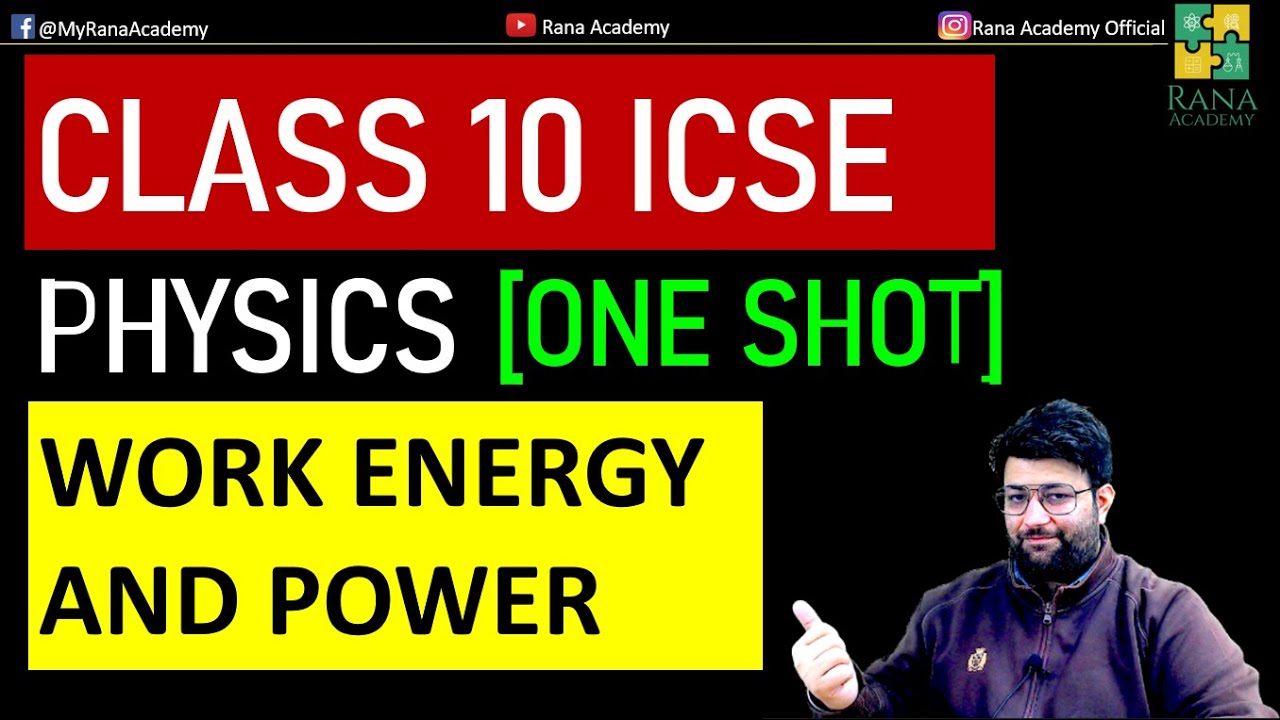 Unlocking the Secrets of Work, Power, and Energy in ONE SHOT! | Class 10 ICSE Physics Explained