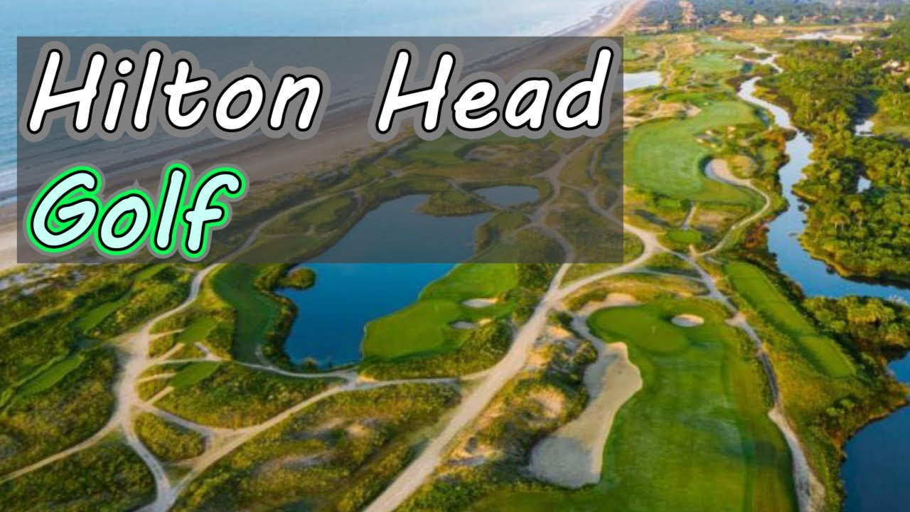 Top Public Golf in Hilton Head, SC