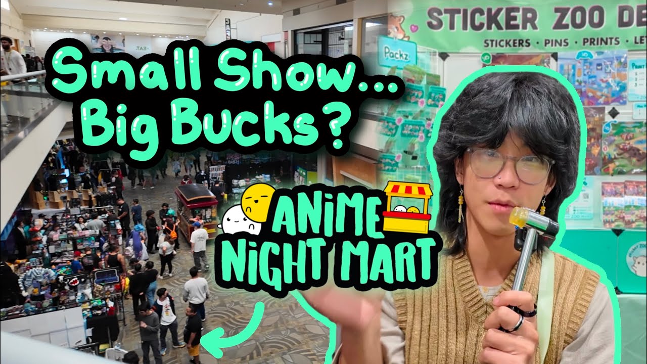Стоит ли покупать что-то на местном аниме-шоу Anime Night Mart? | Artist Alley Vlogs