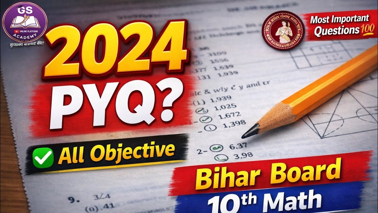 2024 Bihar Board 10th Math PYQ | All Objective Questions | Most Important MCQ | #GS Academy
