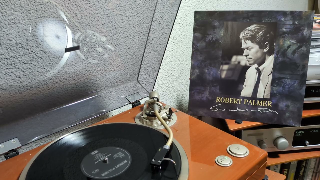 She Makes My Day - Robert Palmer