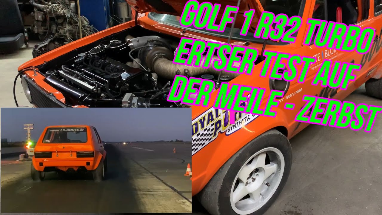 Turbo Gockel kleiner bericht 1/4 meile test and tune zerbst VW Golf 1 r32 Turbo / 1000 PS