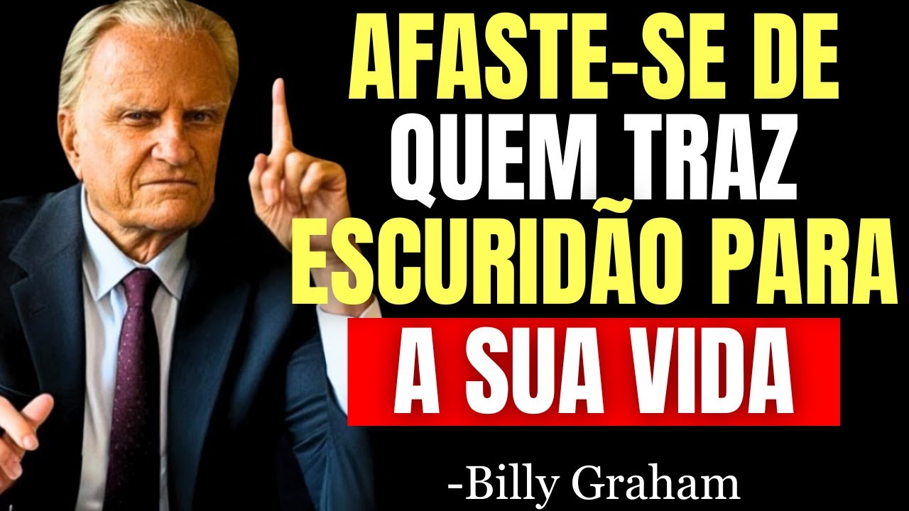 DEUS TE ADVERTE: AFASTE-SE DE QUEM BLOQUEIA SUAS BÊNÇÃOS - Billy Graham