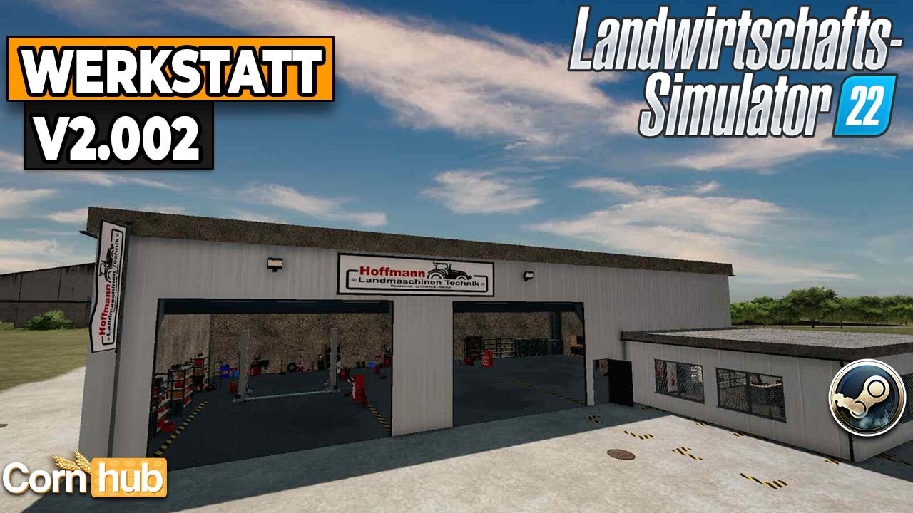 LS22 Mods - Werkstatt V2.002 - LS22 Modvorstellung
