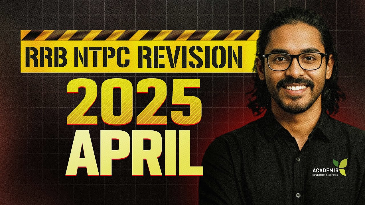 RRB NTPC Current Affairs Class - 2025 April