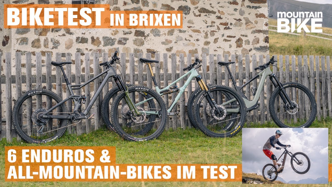 BEST OF BRIXEN! 6 All-Mountain- und Enduro-Bikes im Test! | MOUNTAINBIKE Test 2024