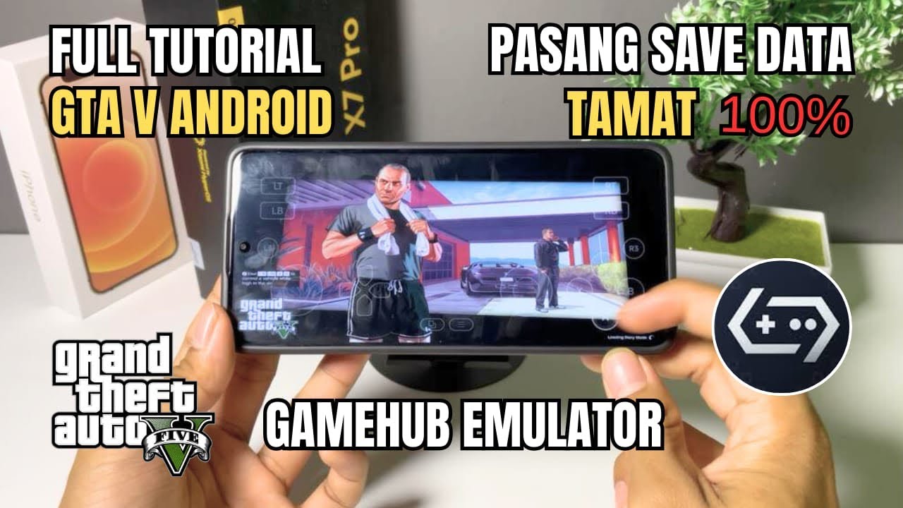 CARA PASANG SAVE TAMAT GTA V ANDROID LENGKAP || GAMEHUB EMULATOR