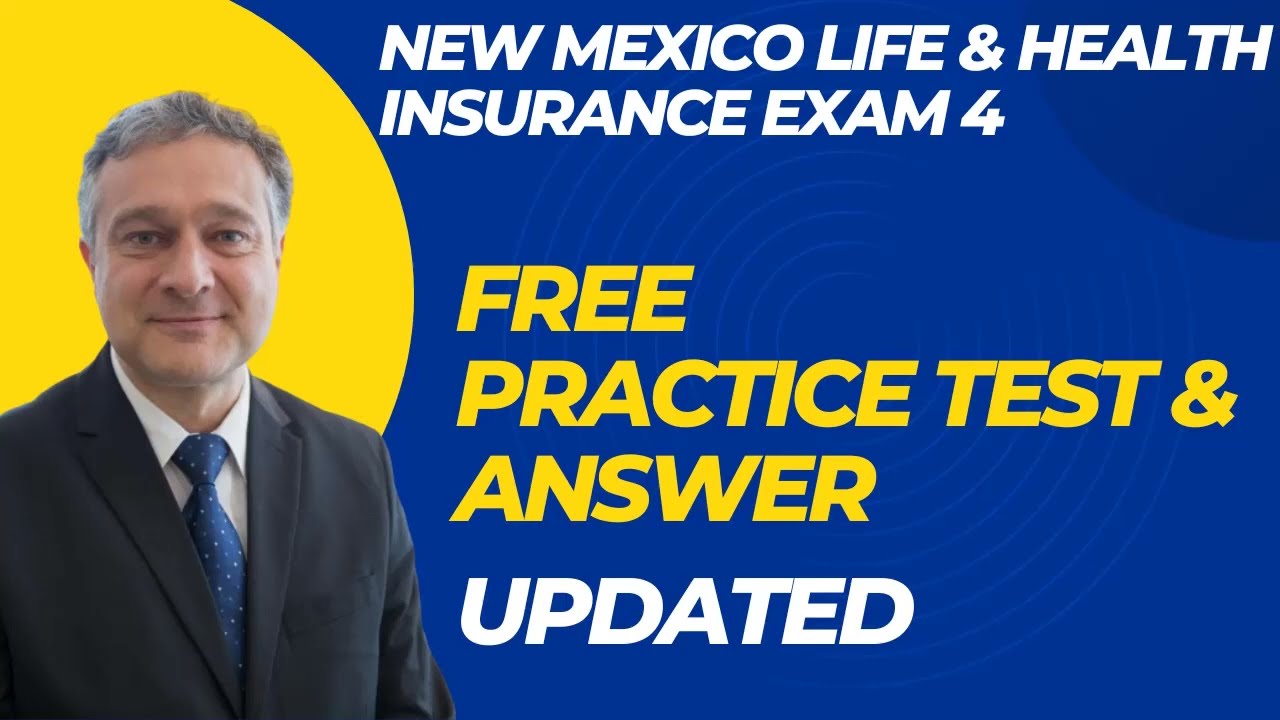 New Mexico Life & Health Insurance Exam