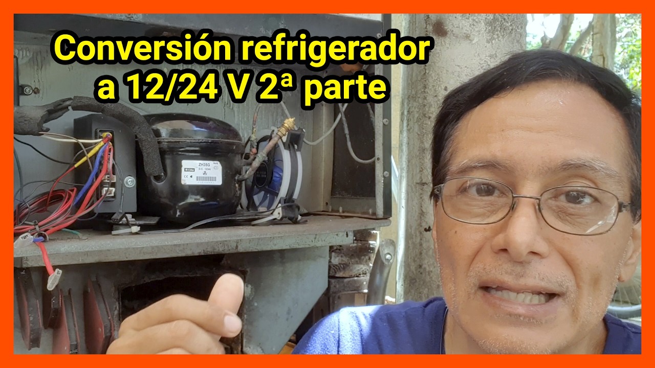 Conversión refrigerador a 12/24 V para auto caravana o camper 2ª parte