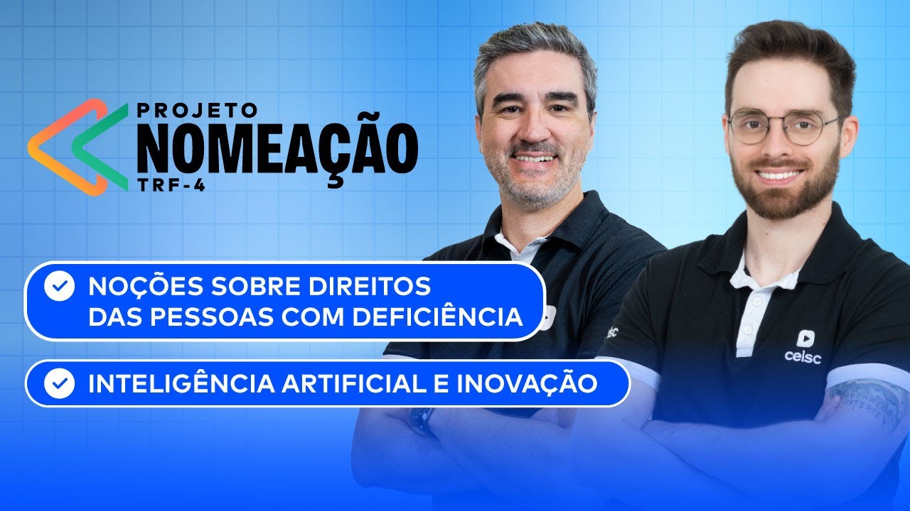 Concurso TRF-4 | No&ccedil;. Sobre Direitos PCD + IA e Inova&ccedil;&atilde;o | Analista e T&eacute;cnico