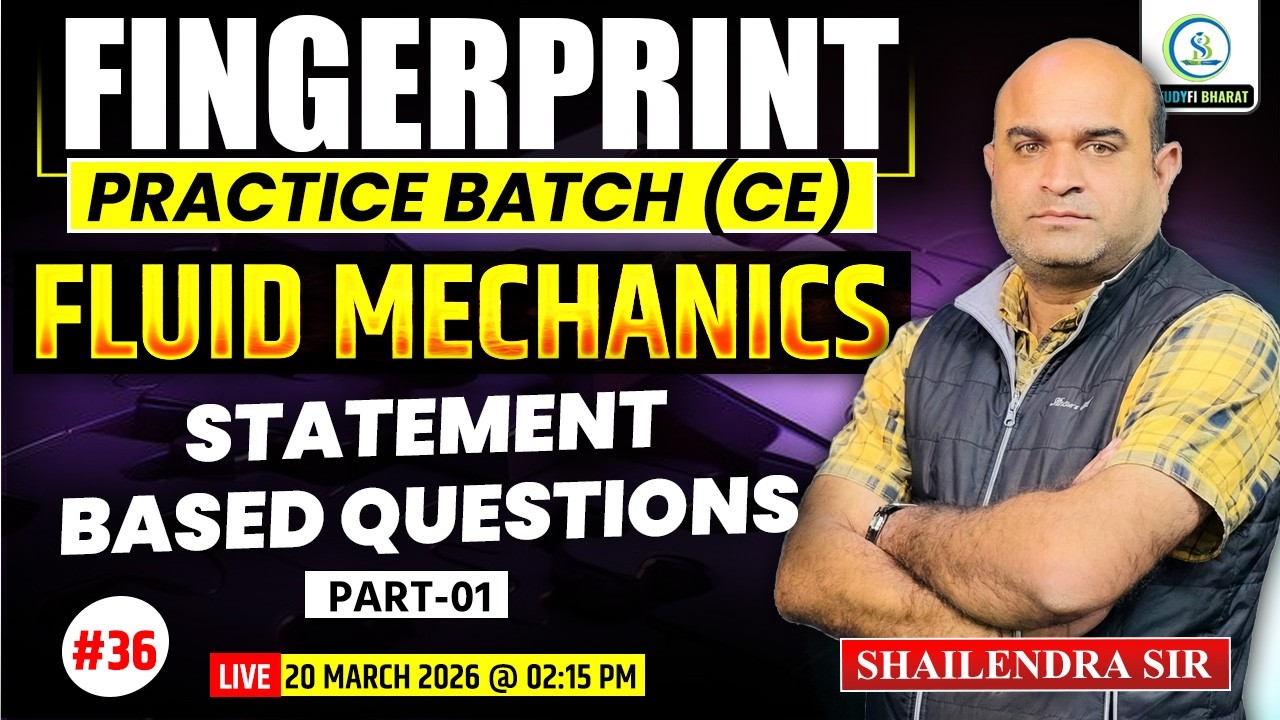 L 36 - statement based questions - Part 1  | Fluid Mechanics | Fingerprint practice batch