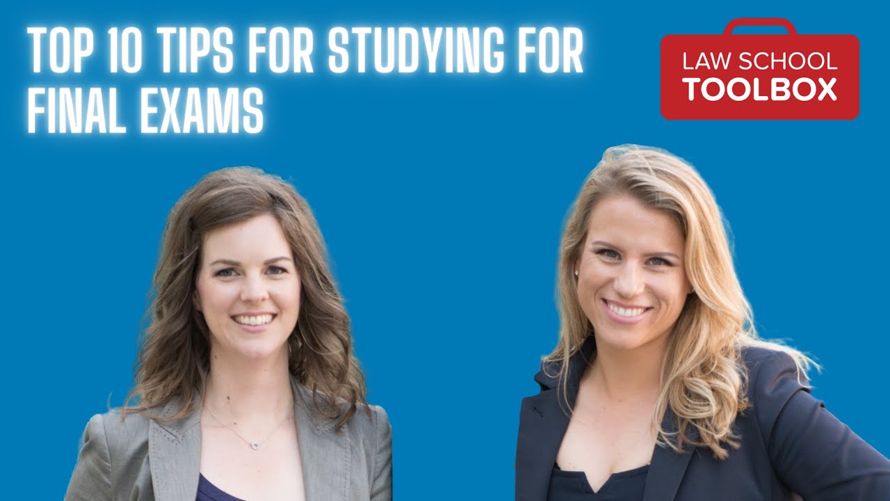 Top 10 Tips for Studying for Final Exams