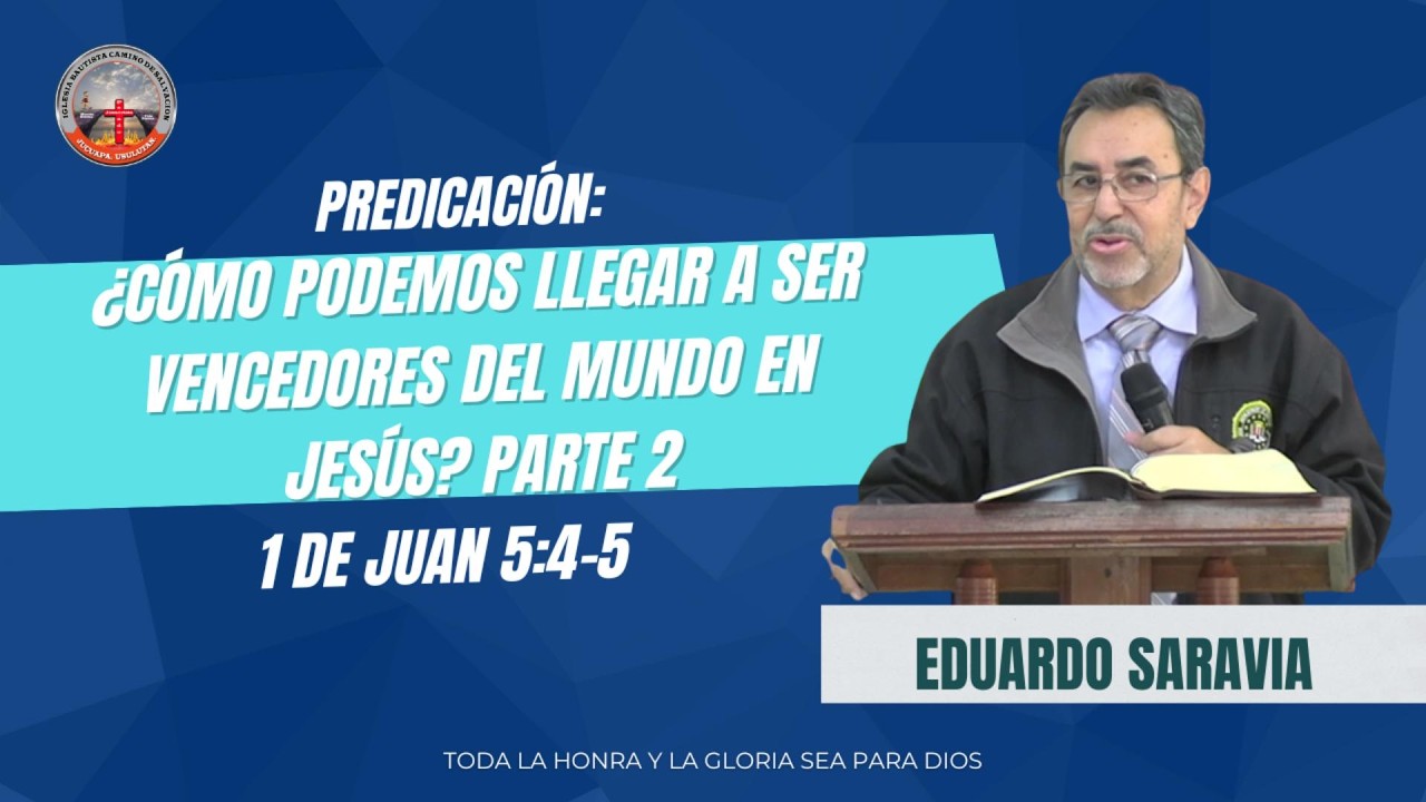 ¿Cómo podemos llegar a ser vencedores del mundo en Jesús? Parte 2 / Estudios Bíblicos