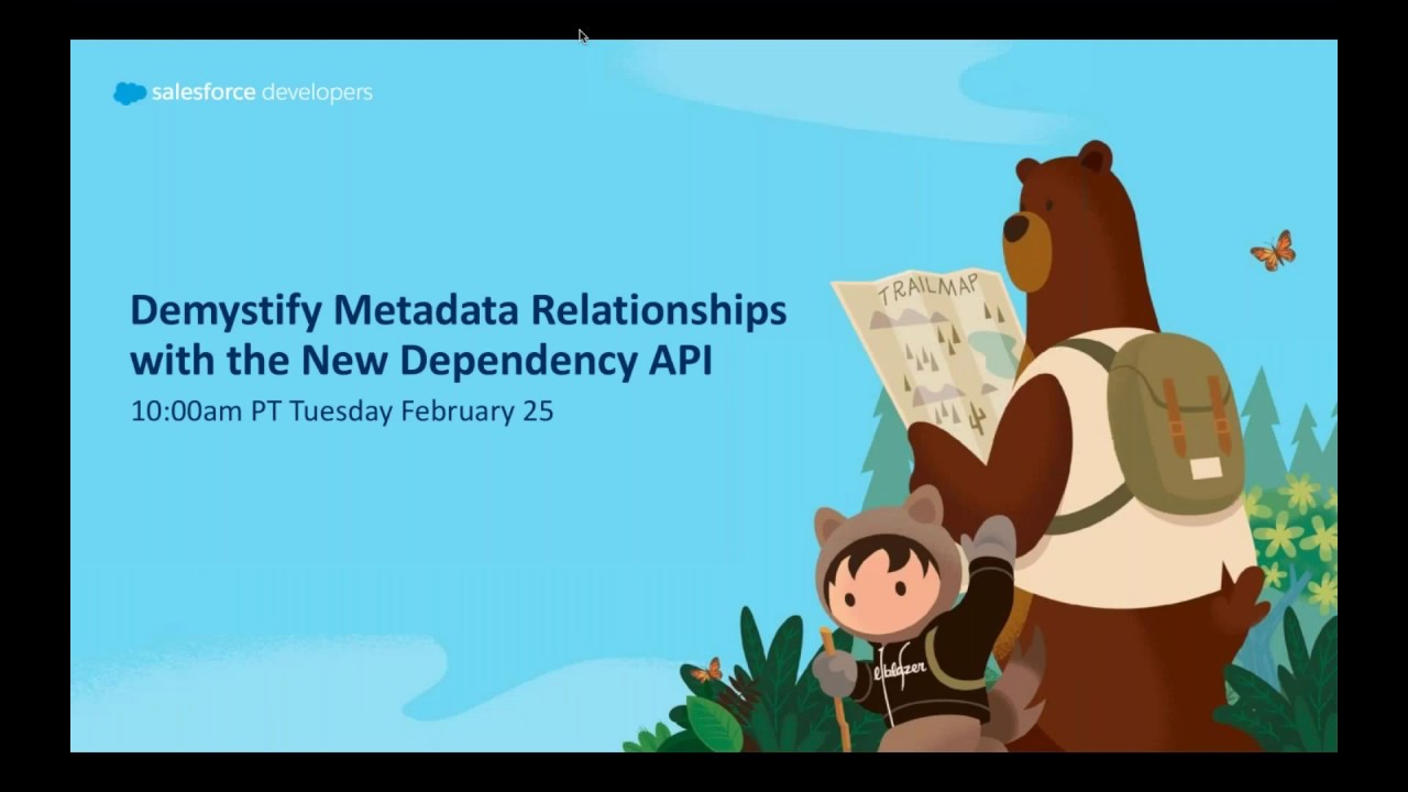 Demystify Metadata Relationships with the New Dependency API