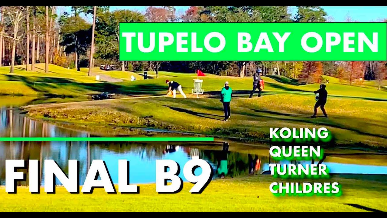 2019 TUPELO BAY OPEN | FINAL BACK 9 | Koling, Queen, Turner, Childres