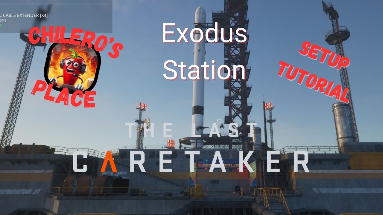 The Last Caretaker Exodus Setup