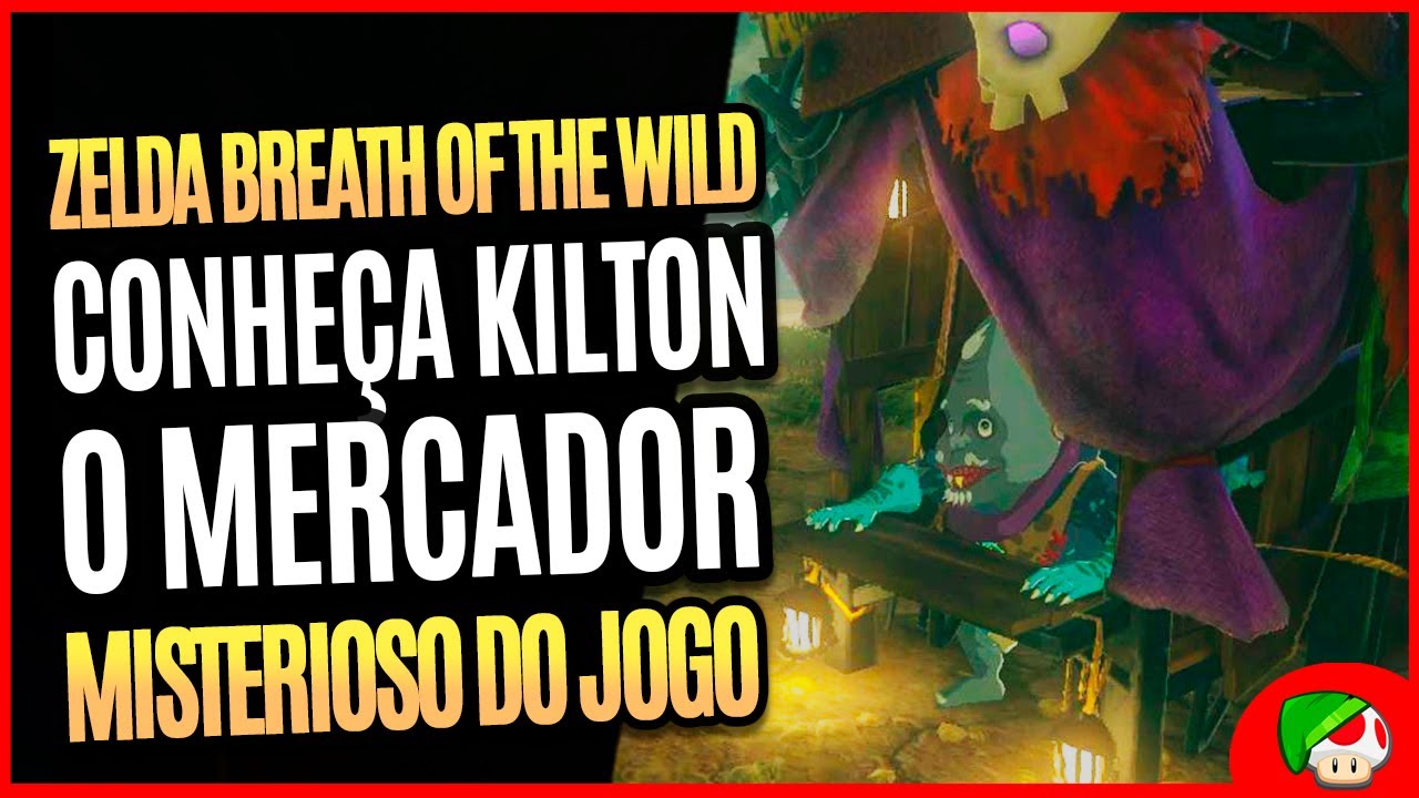 Zelda BoTW | Conheça KILTON, o Mercador MISTERIOSO que vaga em HYRULE!