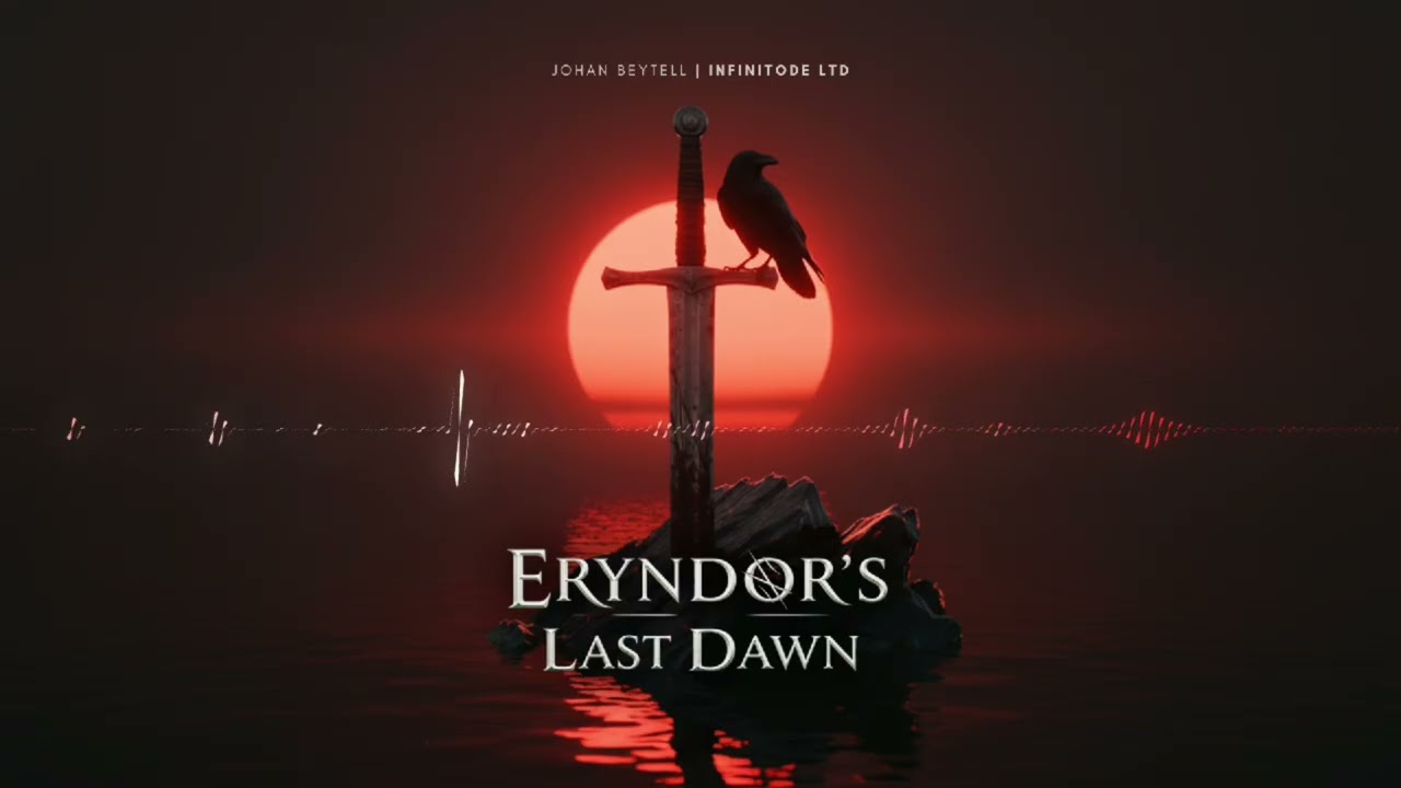 Eryndor's Last Dawn | Epic Music - Eryndor's Last Dawn Album | Infinitode