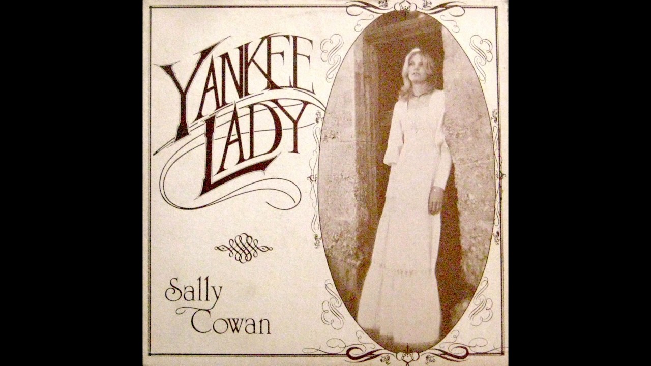Sally Cowan &lrm;&ndash; Yankee Lady