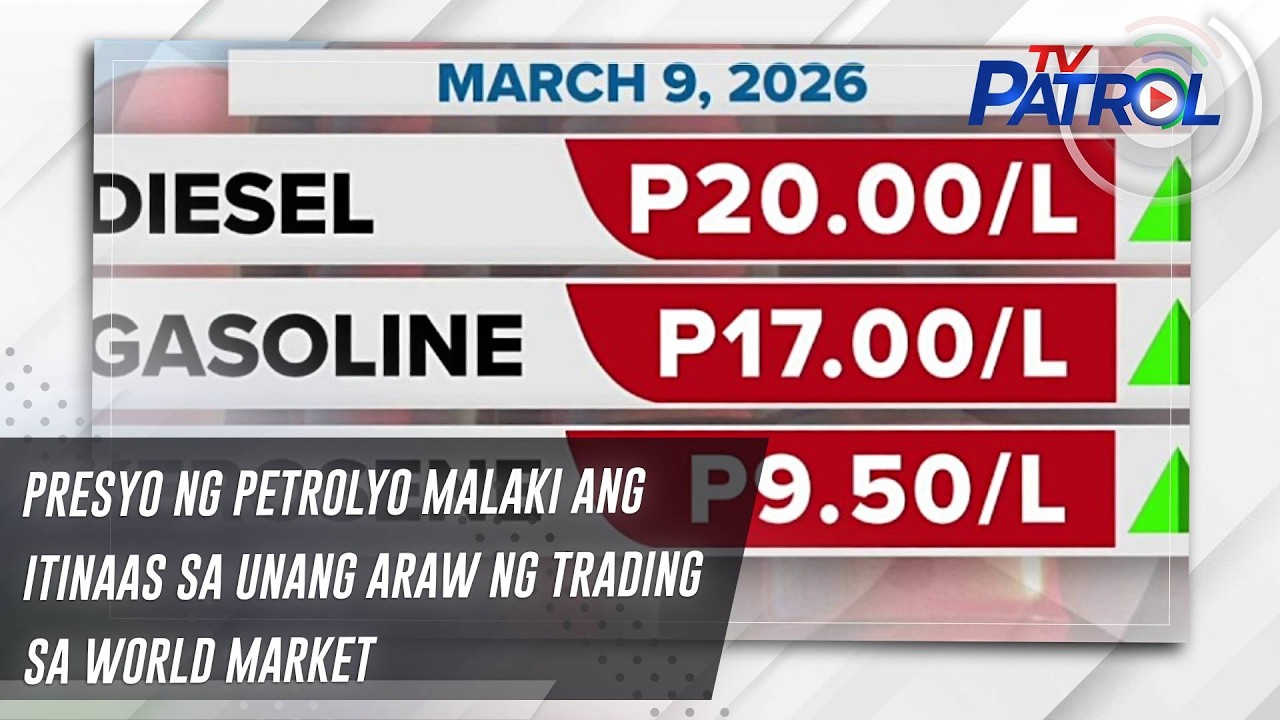 Presyo ng petrolyo malaki ang itinaas sa unang araw ng trading sa world market | TV Patrol