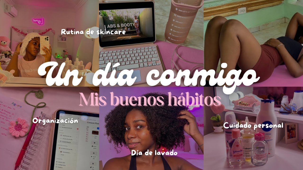 UN DÍA CONMIGO 💗😊 Buenos hábitos en vacaciones 