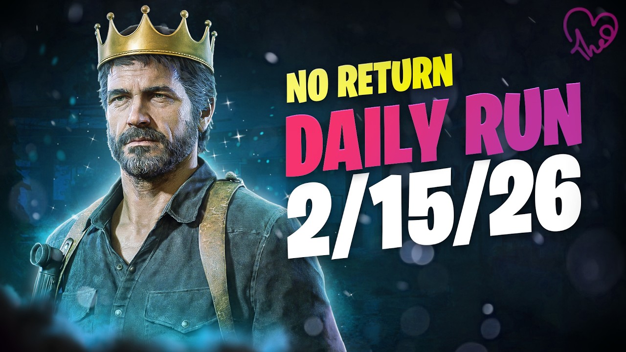 No Return - Daily Run on Grounded mode as Joel (02.15.26)