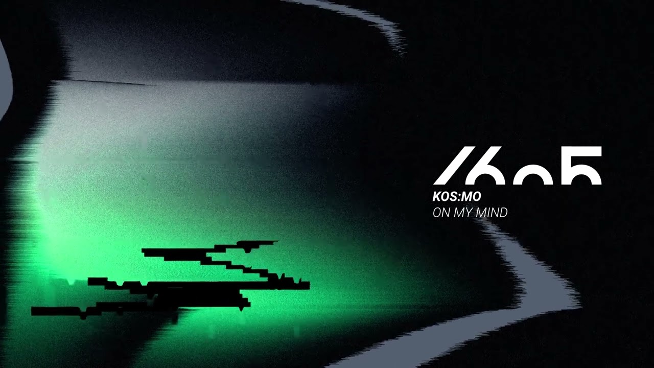 Kos:mo - On My Mind (Original Mix) [1605-305]