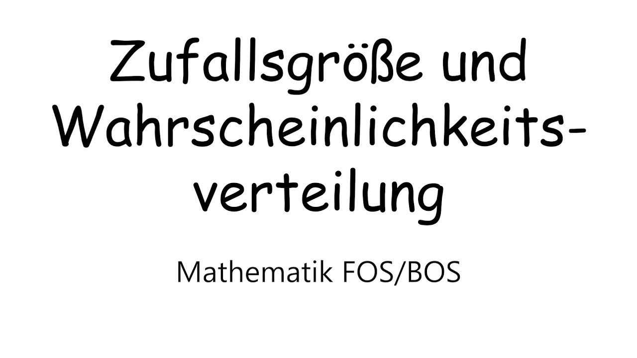 Zufallsgröße und Wahrscheinlichkeitsverteilung