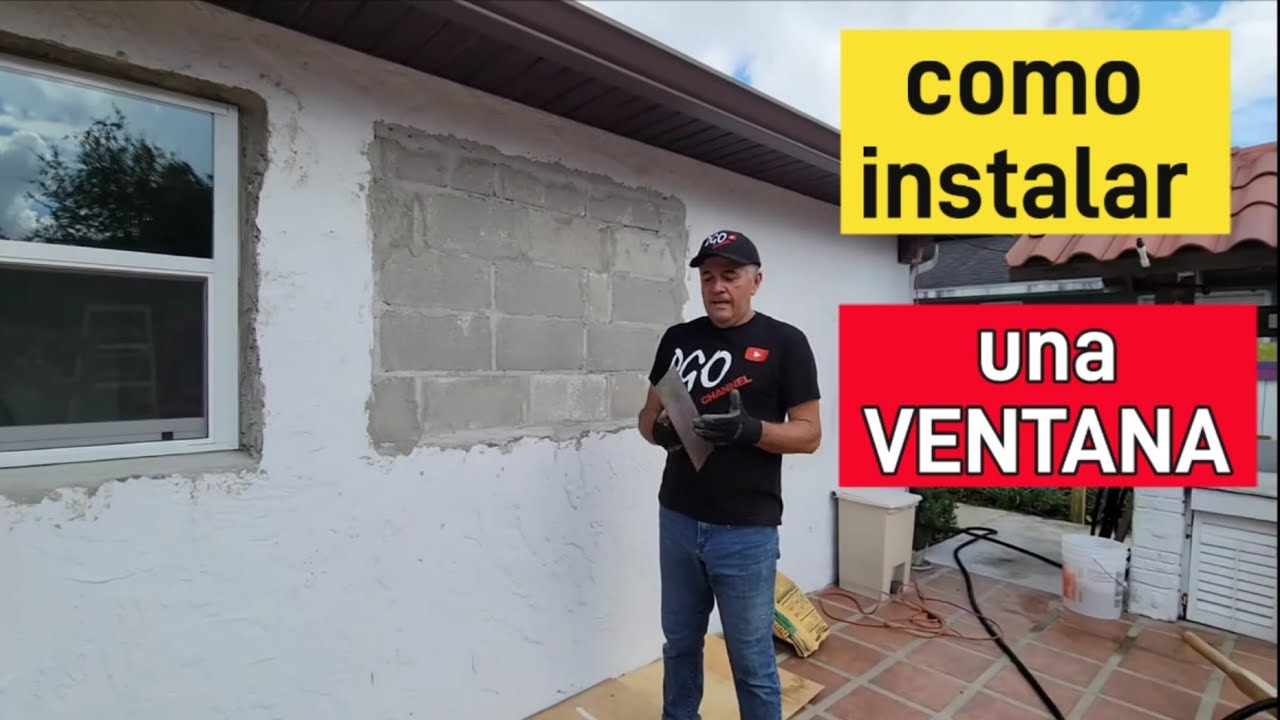 Como instalar ventana en pared de bloques de concreto