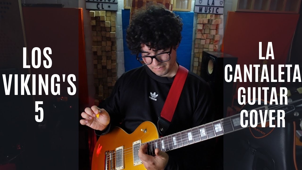 Los Viking's 5 - La cantaleta - Cover Guitarra