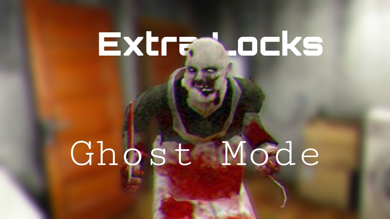 Butcher's Madness ~ Ghost Mode (Whit Extra Locks)
