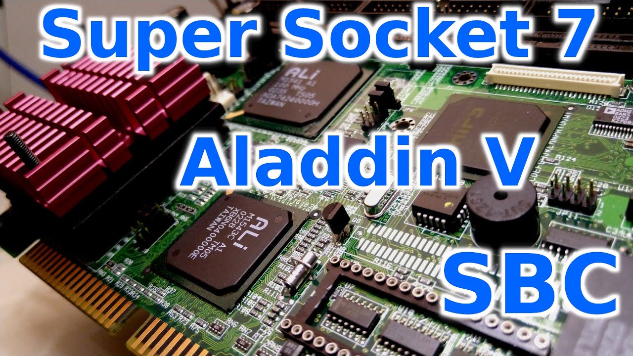 Rescuing a Prox-1560 Super Socket 7 SBC with an Aladdin V chipset!