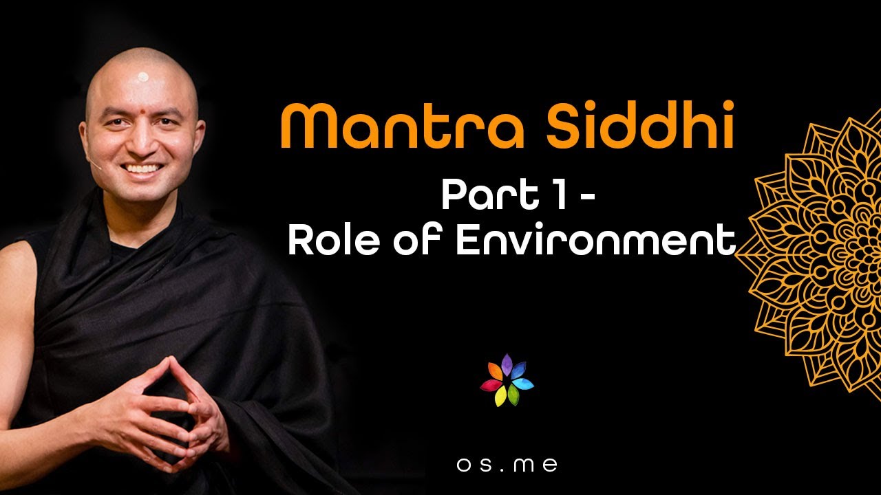 Attaining Mantra Siddhi Part 1 - Role of Environment [Hindi with English CC]